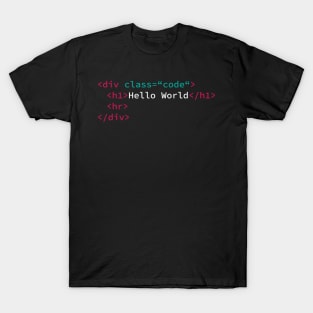 Hello World IT HTML Coder Software Engineer App Developer T-Shirt